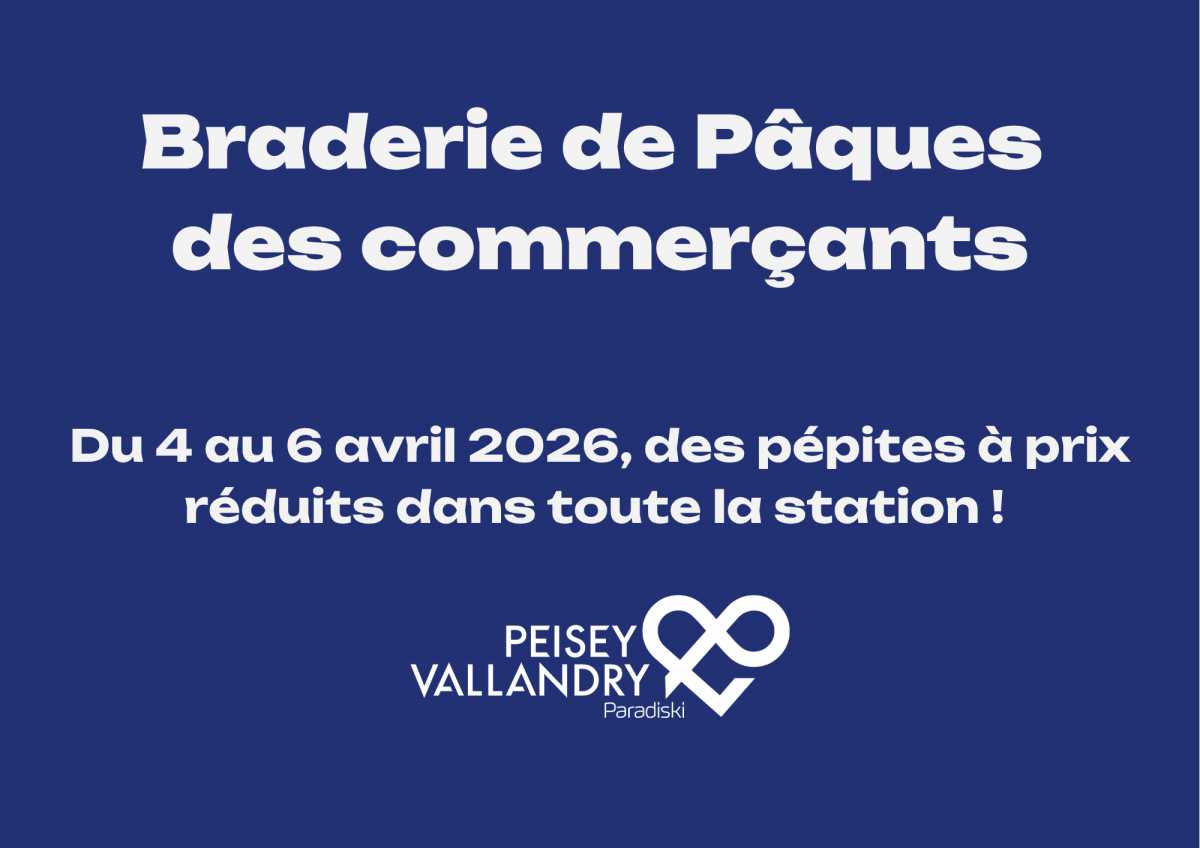 Braderie de Pâques des commerçants de Peisey-Vallandry_Peisey-Vallandry