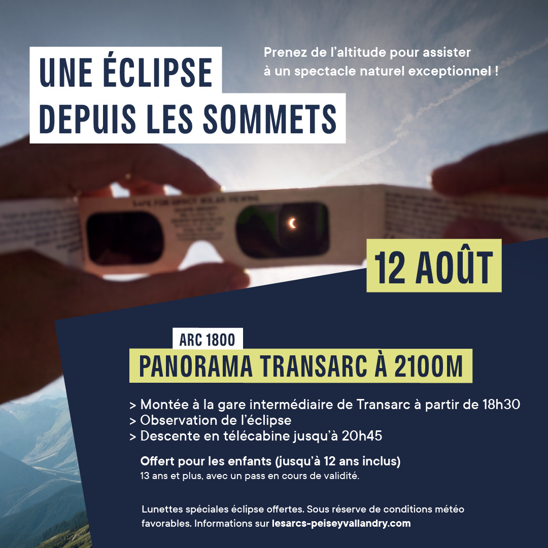 Une éclipse depuis les sommes : Panorama Transarc à 2100m_Les Arcs - © Domaine de montagne Les Arcs / Peisey-Vallandry Une éclipse depuis les sommes : Panorama Transarc à 2100m_Les Arcs