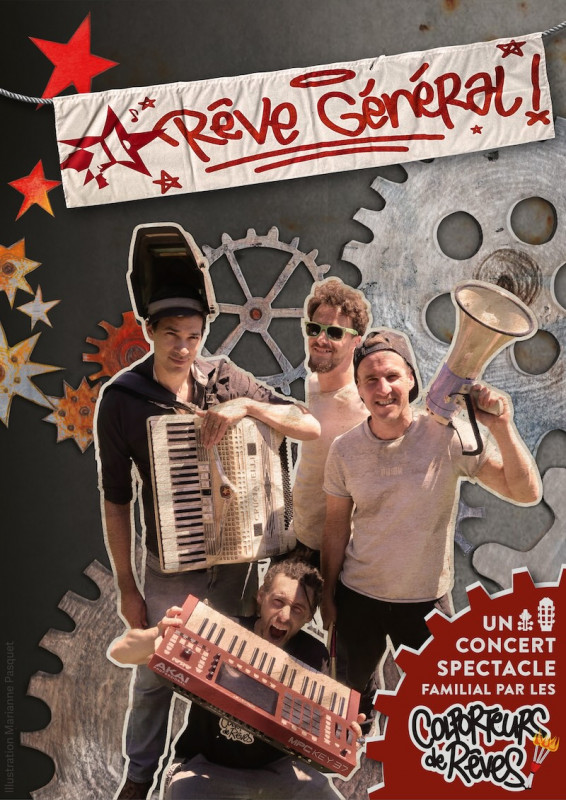 Concert-spectacle : Rêve général