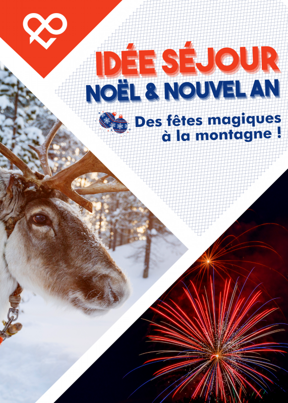Idées séjour Noel et Nouvel An